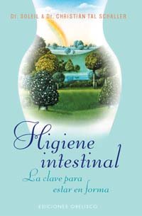 9788477208679: Higiene intestinal (SALUD Y VIDA NATURAL)