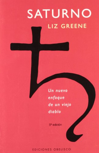 9788477208983: Saturno : un nuevo enfoque de un viejo diablo