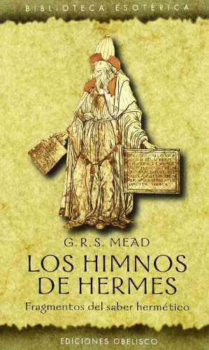 Stock image for Los himnos de Hermes/ The hymns of Hermes (Spanish Edition) by Mead, G. R. S. for sale by Iridium_Books