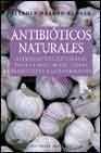 9788477209645: Antibiticos naturales (SALUD Y VIDA NATURAL) (Spanish Edition)