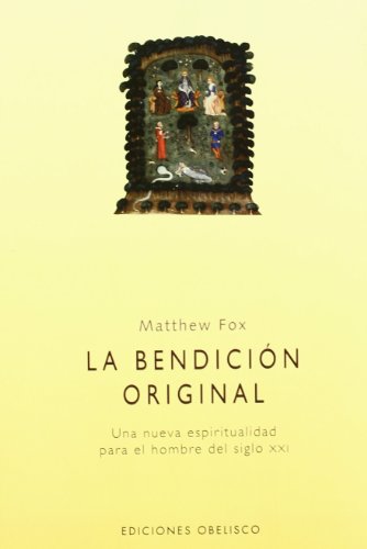 9788477209768: La bendicin original (Spanish Edition)