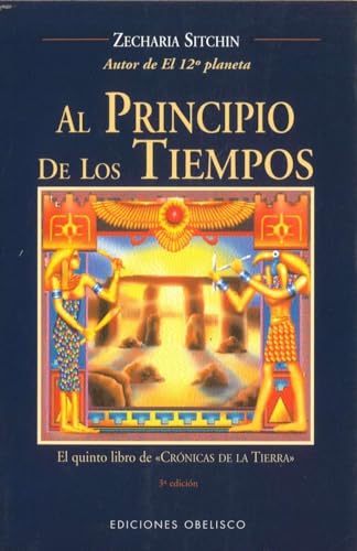 9788477209775: Al Principio De Los Tiempos/ When the Time Began