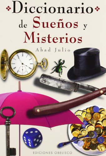 9788477209898: Diccionario de sueos y misterios (MAGIA Y OCULTISMO)