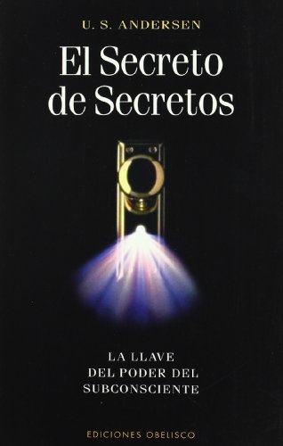 9788477209966: El secreto de secretos (NUEVA CONSCIENCIA)