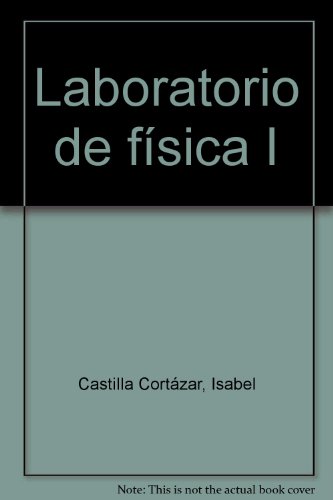 Stock image for Laboratorio de fisica i. for sale by Iridium_Books