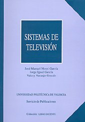 Stock image for SISTEMAS DE TELEVISIN for sale by Mercado de Libros usados de Benimaclet