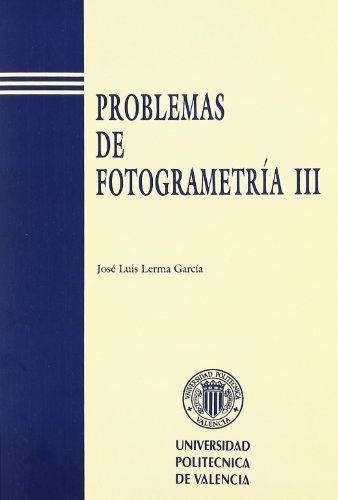 Imagen de archivo de Problemas de fotogrametria iii a la venta por Iridium_Books