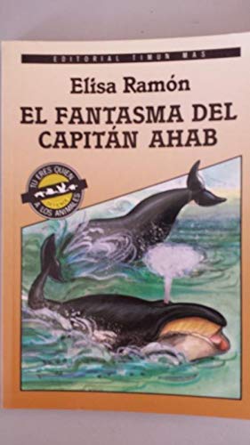 Imagen de archivo de Fantasma Del Capitan Ahab a la venta por Hamelyn