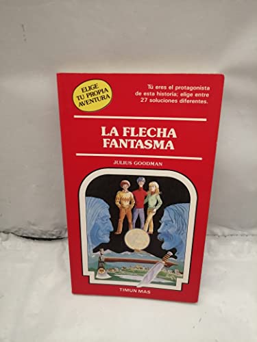 Stock image for FLECHA FANTASMA, LA for sale by Iridium_Books