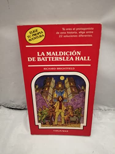La Maldicion De Batterslea Hall (9788477223795) by Richard Brightfield