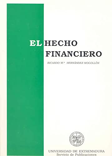 9788477230533: El hecho financiero