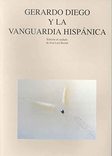 9788477231691: Gerardo Diego y la vanguardia hispnica