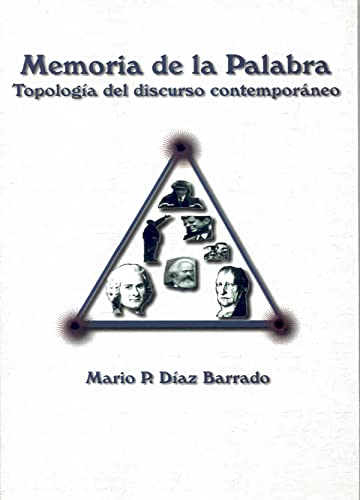 Stock image for Memoria de la palabra. Topologa del discurso contemporneo (Aprende a dibujar cmic) for sale by medimops