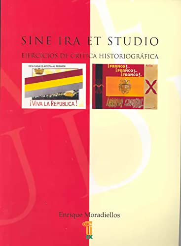 9788477234074: Sine ira et studio. Ejercicios de crtica historiogrfica (Spanish Edition)