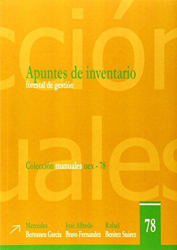 Stock image for APUNTES DE INVENTARIO FORESTAL DE GESTIN for sale by Zilis Select Books