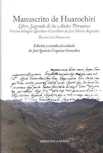 Imagen de archivo de MANUSCRITO DE HUAROCHIR. LIBRO SAGRADO DE LOS ANDES PERUANOS a la venta por Zilis Select Books