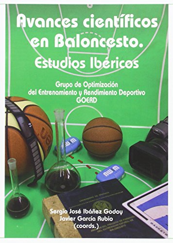 9788477239802: Avances cientficos en Baloncesto. Estudios Ibricos