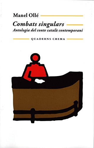 Beispielbild fr Combats singulars: Antologia del conte catal contemporani zum Verkauf von medimops