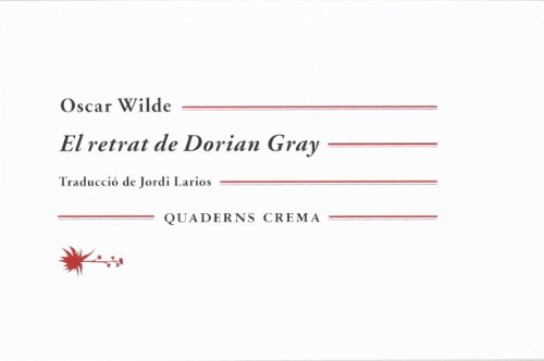 Imagen de archivo de El retrat de Dorian Gray (Quaderns, Band 1) a la venta por medimops