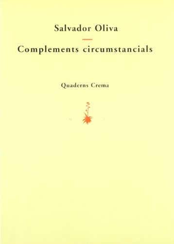 Imagen de archivo de COMPLEMENTS CIRCUMSTANCIALS 41 a la venta por Siglo Actual libros