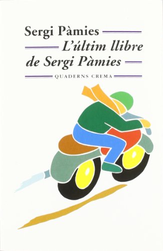 L'ÚLTIM LLIBRE DE SERGI PÀMIES