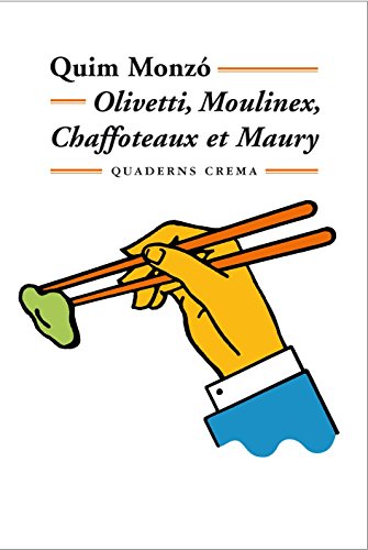 Beispielbild fr Olivetti, Moulinex, Chaffoteaux Et Maury: 4 zum Verkauf von Hamelyn