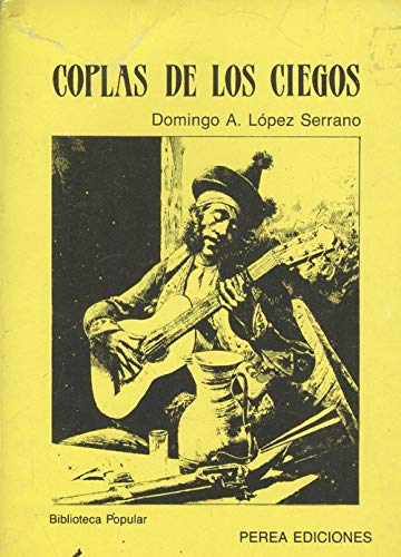 Imagen de archivo de COPLAS DE LOS CIEGOS a la venta por Librera Races