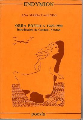 Stock image for Obra poetica 1965-1990. Introd. de Candelas Newton. for sale by Antiquariat Kai Gro