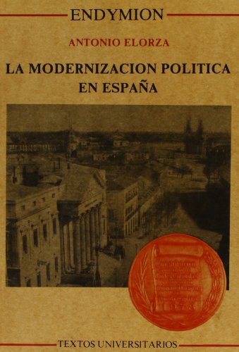 Stock image for Modernizacin Poltica en Espaa, la for sale by Hamelyn