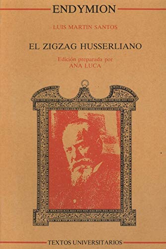 Beispielbild fr El zigzag husserliano (Textos universitarios) zum Verkauf von medimops