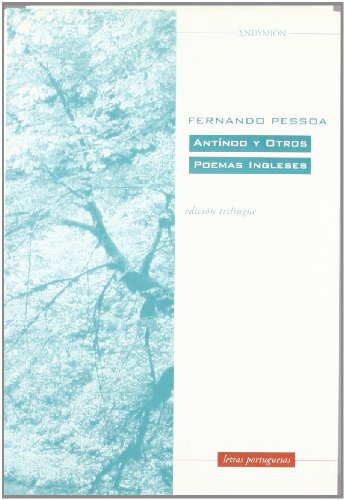 9788477311966: Antinoo y otros poemas ingleses (Letras portuguesas) (Spanish, English and Portuguese Edition)