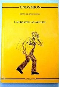 Imagen de archivo de Las bastillas azules a la venta por medimops