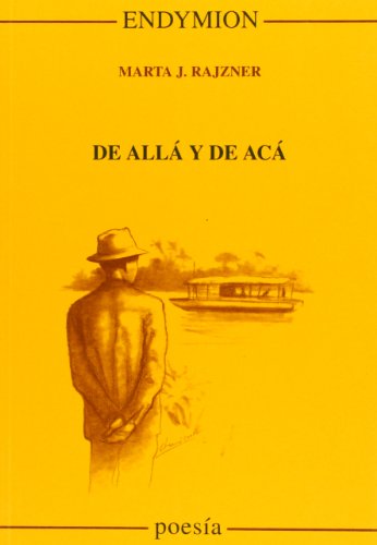 Stock image for DE ALLA Y DE ACA for sale by Hilando Libros