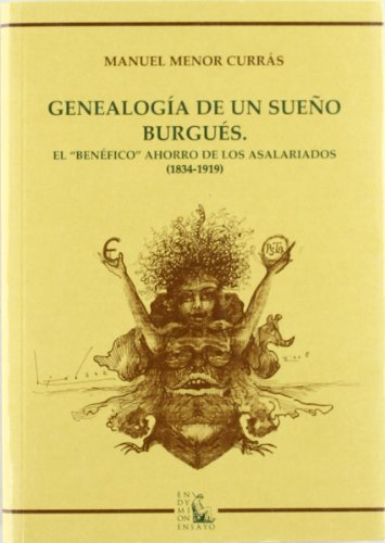 9788477314516: Genealogia de un sueo burgues