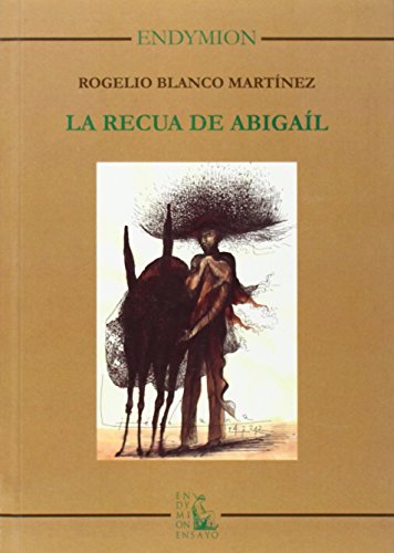 Imagen de archivo de La recua de Abigail a la venta por Comprococo