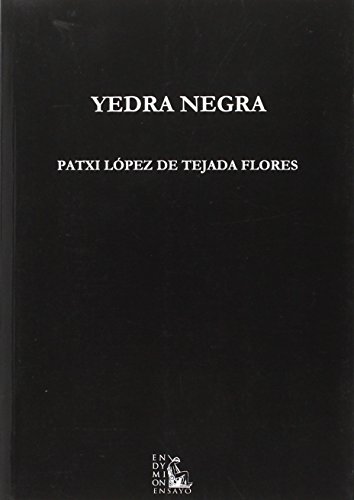 Stock image for YEDRA NEGRA for sale by KALAMO LIBROS, S.L.