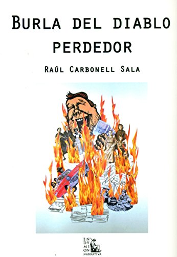 Stock image for BURLA DEL DIABLO PERDEDOR for sale by KALAMO LIBROS, S.L.