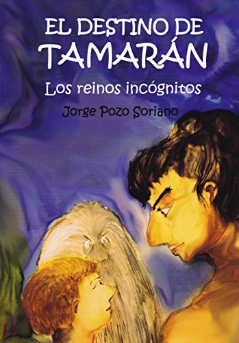 Stock image for EL DESTINO DE TAMARN: LOS REINOS INCGNITOS for sale by KALAMO LIBROS, S.L.