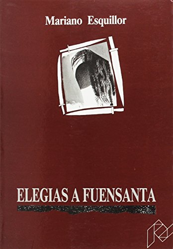 Beispielbild fr ELEGIAS A FUENSANTA zum Verkauf von Hiperbook Espaa