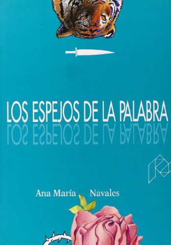 Imagen de archivo de Los espejos de la palabra a la venta por Gebhard and Burkhart  Books