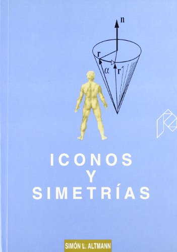 Stock image for Iconos y simetras (Ciencias, Band 5) for sale by medimops