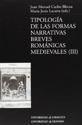 9788477337010: Tipologa de las formas narrativas breves romnicas medievales (III) (Coedicin)