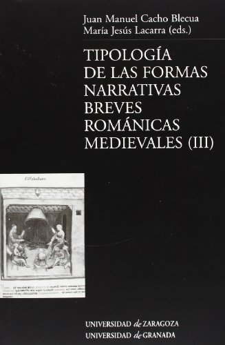 9788477337010: Tipologa de las formas narrativas breves romnicas medievales III
