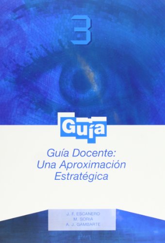 Imagen de archivo de Guia Docente: Una Aproximacion Estrategica a la venta por Serendipity