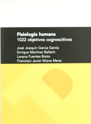 Imagen de archivo de Fisiologia humana. 1022 objetivos cognoscitivos a la venta por Hilando Libros