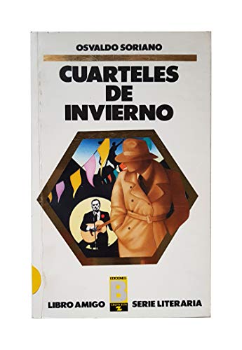 Beispielbild fr Cuarteles de invierno zum Verkauf von Better World Books