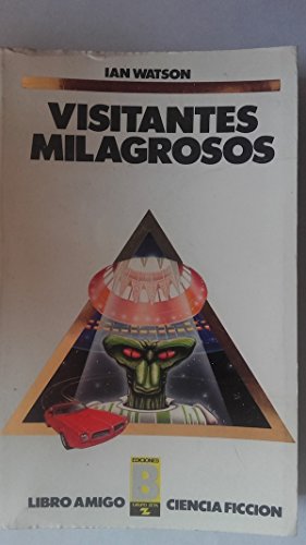 Imagen de archivo de VISITANTES MILAGROSOS a la venta por Mercado de Libros usados de Benimaclet