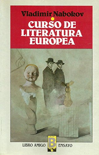 Curso de Literatura Europea (Spanish Edition) (9788477352662) by Nabokov Vladimir