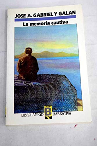 Stock image for La memoria cautiva for sale by HISPANO ALEMANA Libros, lengua y cultura