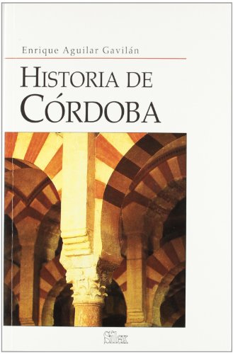 Stock image for Historia De Crdoba for sale by Librera Gonzalez Sabio